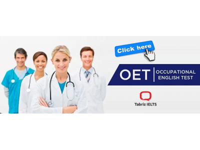کار درمانی-آموزش OET برای پزشکان و کادر درمان در تبریز